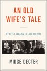 An Old Wife's Tale